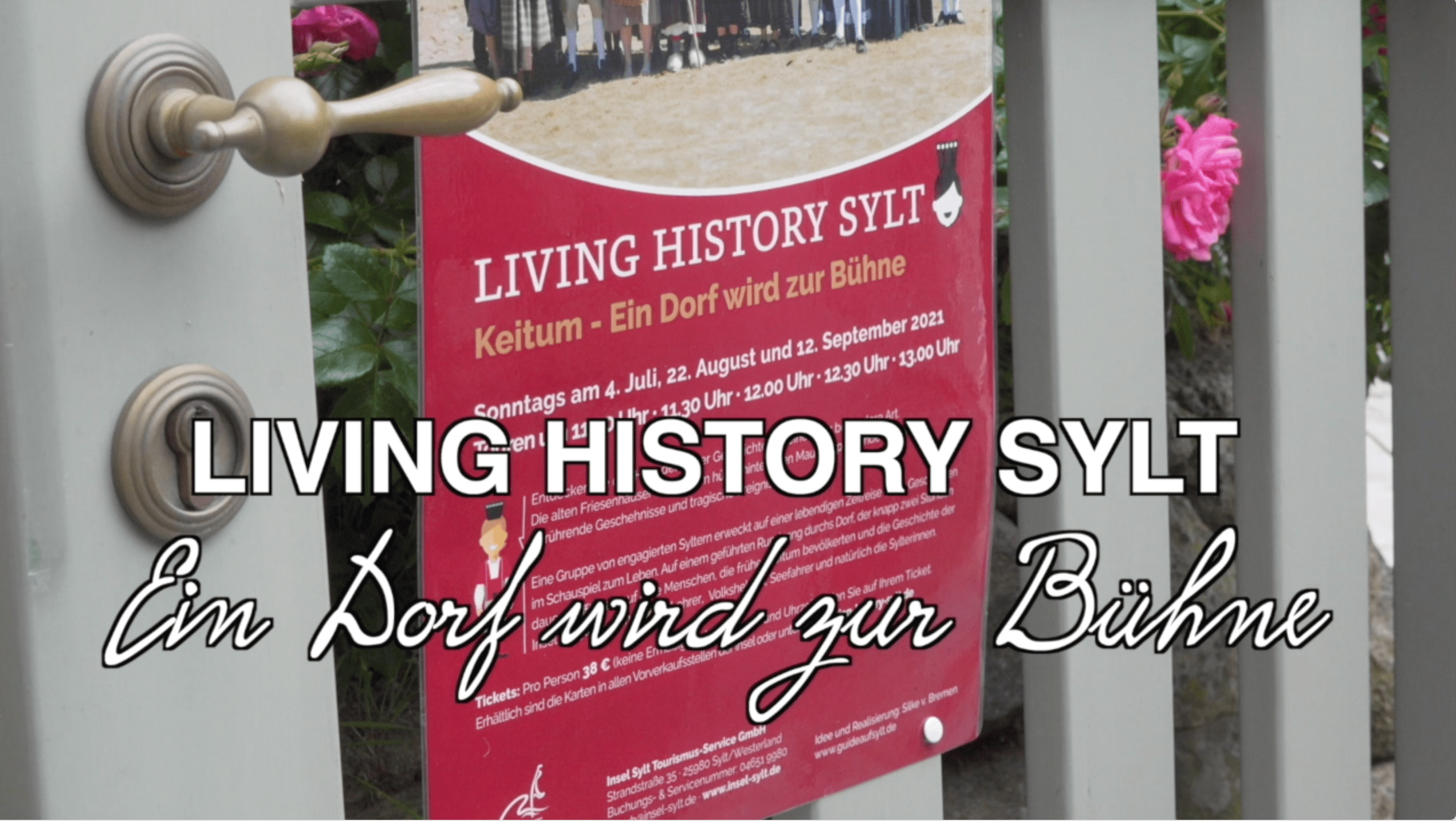 Living History Sylt - Ein Dorf wird zur Bühne