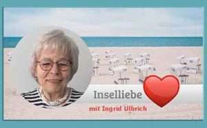 Inselliebe Ingrid Ulbrich