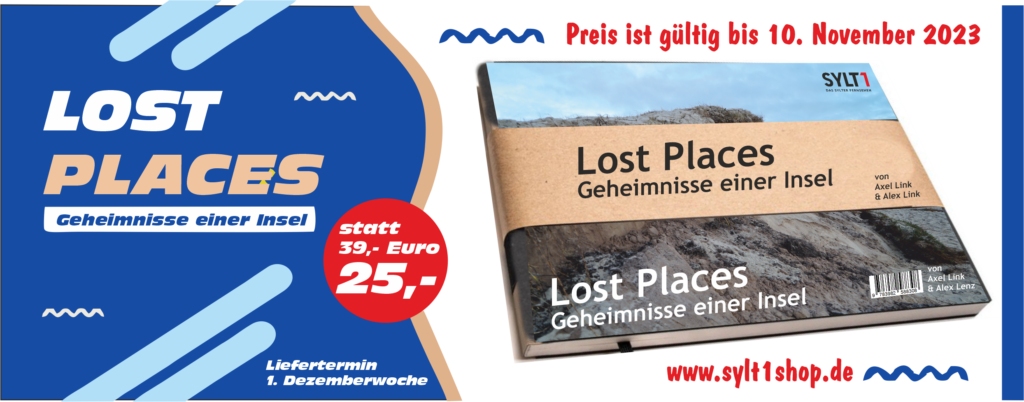 Sylt – Lost Places – Geheimnisse einer Insel